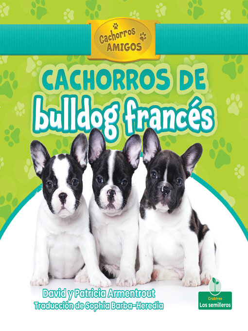 Title details for Cachorros de bulldog francés (French Bulldog Puppies) by David Armentrout - Available